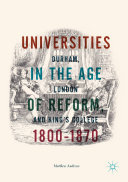 Universities in the Age of Reform, 1800–1870