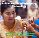 Public Health Influenced by Technology