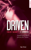 Driven, saison 2 : Fueled